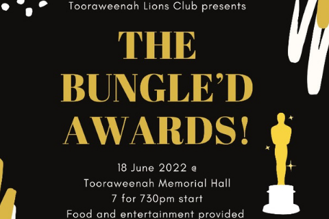 THE BUNGLE’D AWARDS @ Tooraweenah